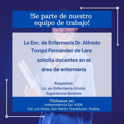  Escuela de Enfermería Dr. Alfredo Toxqui Fernández de Lara